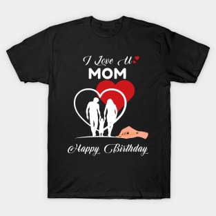 I Love U Mom Valentine T-Shirt